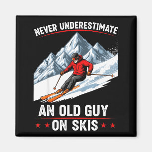 Never Underestimate An Old Guy On Skis Funny Skiin Magnet