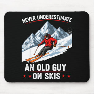 Never Underestimate An Old Guy On Skis Funny Skiin Mouse Mat