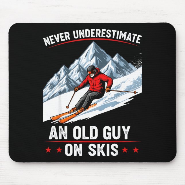 Never Underestimate An Old Guy On Skis Funny Skiin Mouse Mat (Front)
