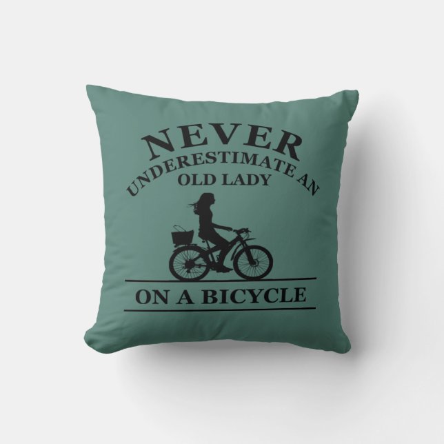 Never underestimate an old lady on a bicycle  cushion (Front)