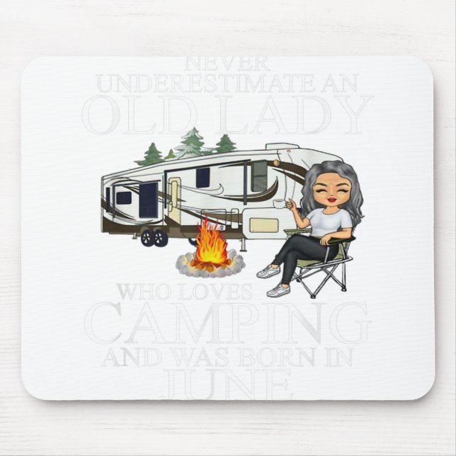 Never Underestimate An Old Lady Who Loves Camping Mouse Mat (Front)