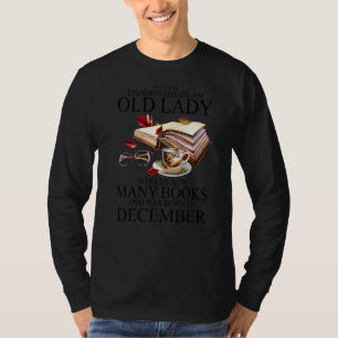 Never Underestimate An Old Lady Who Reads Many Boo T-Shirt