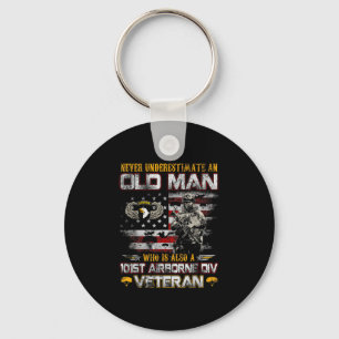 Never Underestimate An Old Man 101st Airborne Vete Key Ring