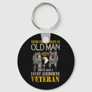 Never Underestimate An Old Man 101st Airborne Vete Key Ring
