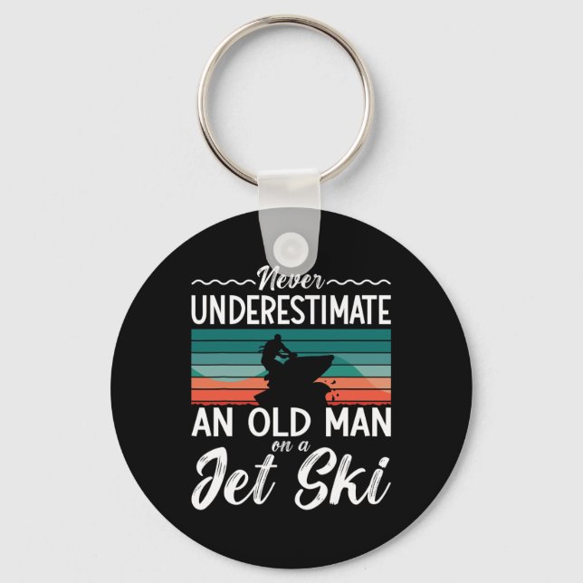 Never Underestimate An Old Man Jet Ski Jet Skiing  Key Ring (Front)