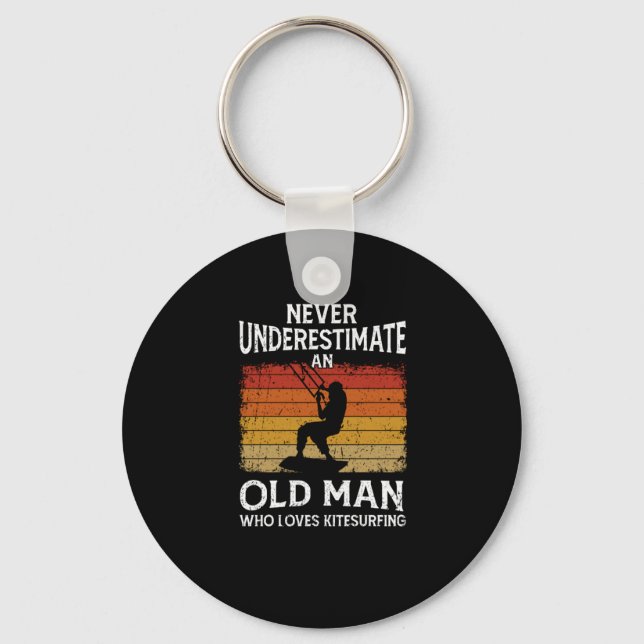 Never Underestimate An Old Man Love Kitesurfing Key Ring (Front)