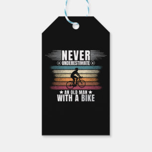 Never Underestimate An Old Man On A Bike Gift Tags