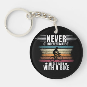 Never Underestimate An Old Man On A Bike Key Ring