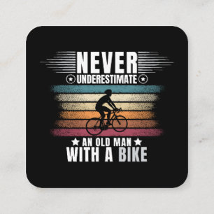 Never Underestimate An Old Man On A Bike Square Business Card