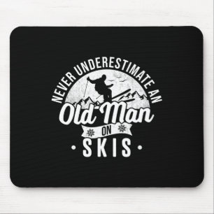 Never Underestimate An Old Man On Skis Skier Retir Mouse Mat