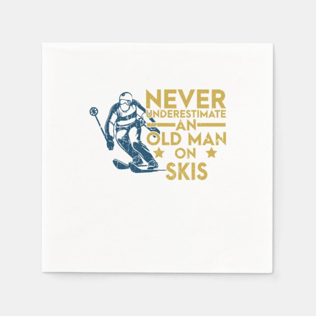 Never Underestimate An Old Man On Skis Skiing Ski Napkin (Front)