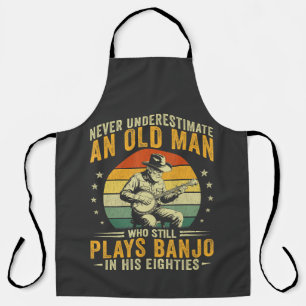 Never Underestimate An Old Man Plays Banjo Apron