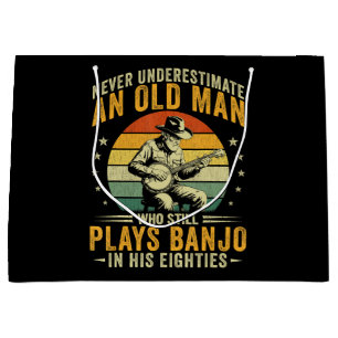 Never Underestimate An Old Man Plays Banjo Large Gift Bag