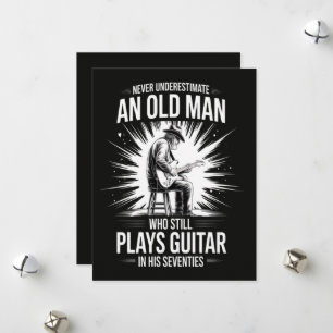 Never Underestimate an Old Man Plays Guitar Holiday Card