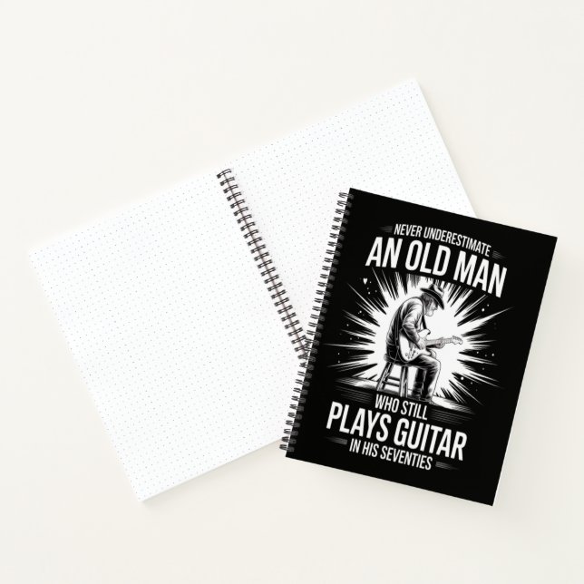 Never Underestimate an Old Man Plays Guitar Notebook (Inside)
