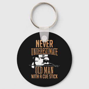 Never Underestimate An Old Man Pool Billiards Snoo Key Ring