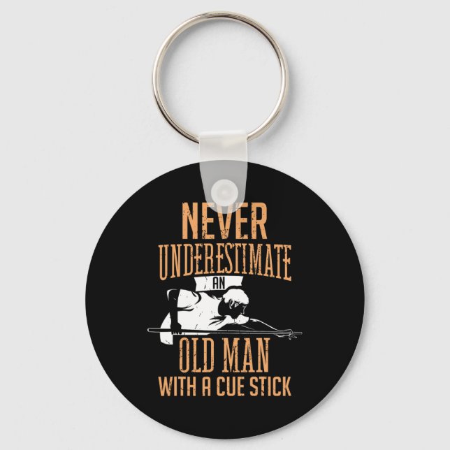 Never Underestimate An Old Man Pool Billiards Snoo Key Ring (Front)