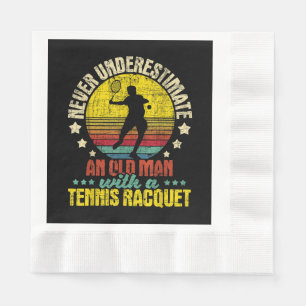 Never Underestimate An Old Man - Tennis Racket Spo Napkin