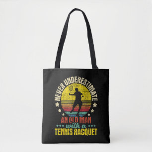 Never Underestimate An Old Man - Tennis Racket Spo Tote Bag