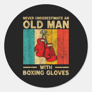 Never Underestimate An Old Man Vintage Boxing Glov Classic Round Sticker