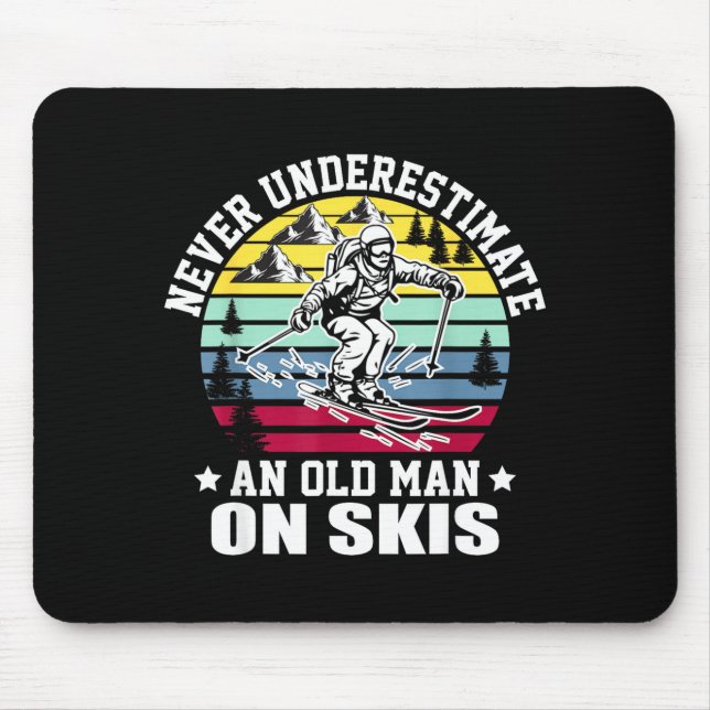 Never Underestimate An Old Man Who Loves Skiing Mo Mouse Mat (Front)