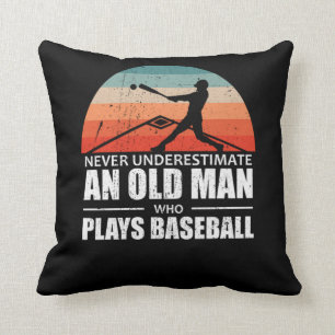 Never Underestimate An Old Man Who Plays Baseball Cushion