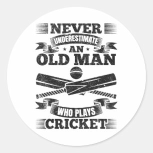 Never Underestimate An Old Man Who Plays Cricket Classic Round Sticker