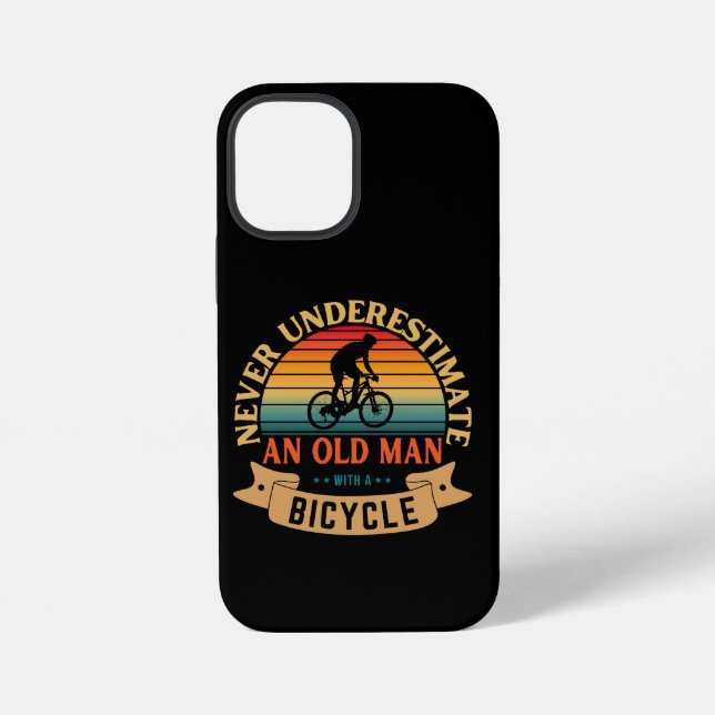 Never underestimate an old man with a bicycle iPhone case (Back)