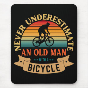 Never underestimate an old man with a bicycle mouse mat