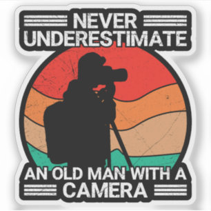 Never Underestimate An Old Man With A Camera