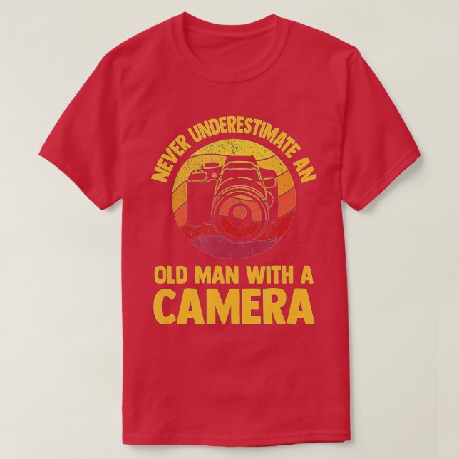 Never Underestimate An Old Man With A Camera Photo T-Shirt (Design Front)