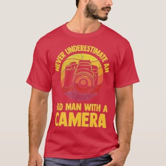 Never Underestimate An Old Man With A Camera Photo T-Shirt