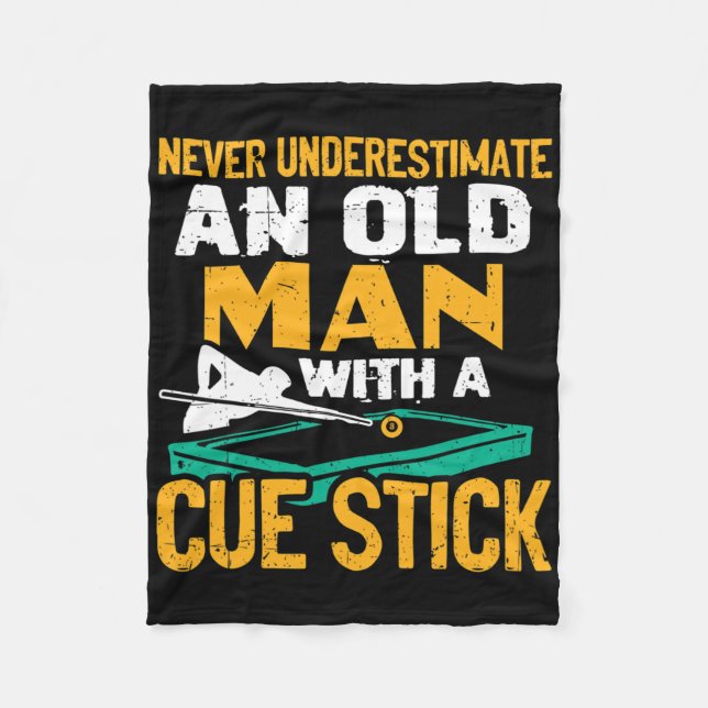Never Underestimate An Old Man With A Cue Stick Bi Fleece Blanket (Front)