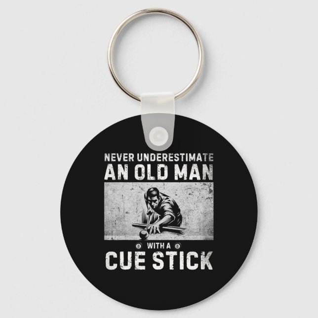 Never Underestimate An Old Man With A Cue Stick Bi Key Ring (Front)
