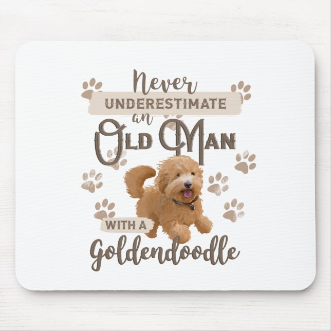 Never Underestimate an Old Man With a Goldendoodle Mouse Mat (Front)