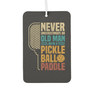 Never Underestimate an Old Man with A Pickleball Car Air Freshener
