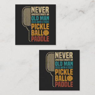 Never Underestimate an Old Man with A Pickleball Enclosure Card