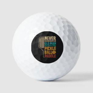 Never Underestimate an Old Man with A Pickleball Golf Balls
