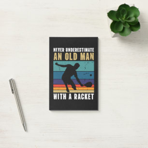 Never underestimate an old man with a pickleball post-it notes
