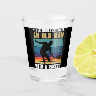 Never underestimate an old man with a pickleball shot glass