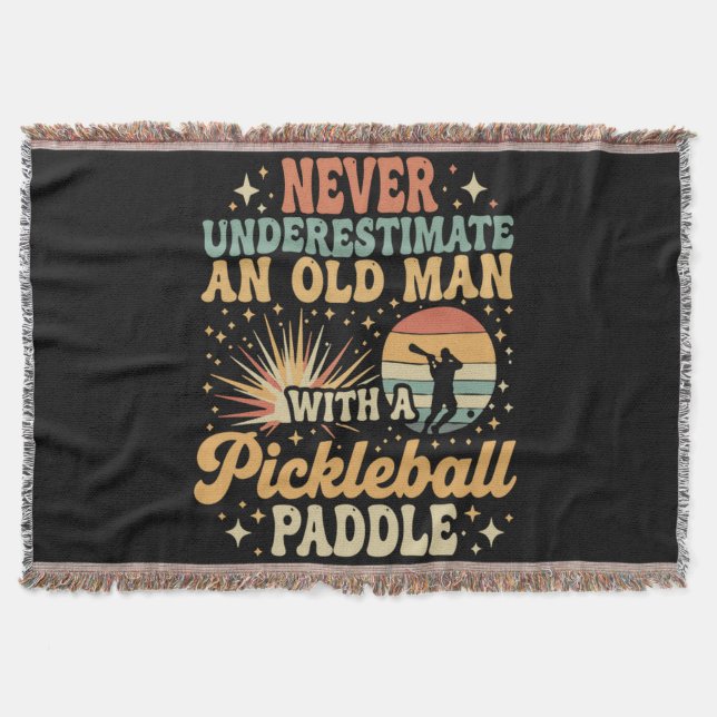 Never-Underestimate An Old Man With A Pickleball Throw Blanket (Front)