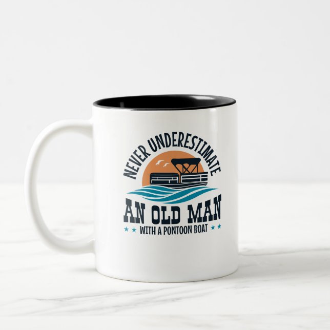 Never Underestimate An Old Man With A Pontoon Boat Two-Tone Coffee Mug (Left)