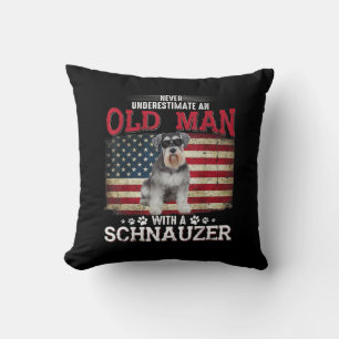 Never Underestimate An Old Man With A Schnauzer Cushion