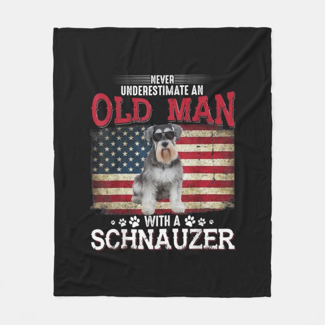Never Underestimate An Old Man With A Schnauzer Fleece Blanket (Front)