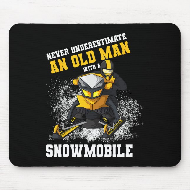 Never Underestimate An Old Man With An Snowmobile  Mouse Mat (Front)