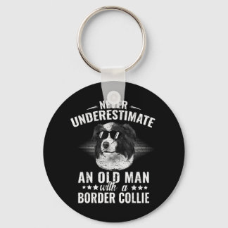Never Underestimate An Old Man with Border Collie  Key Ring