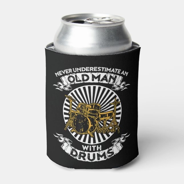 Never Underestimate An Old Man With Drums TshirtAr Can Cooler (Can Front)