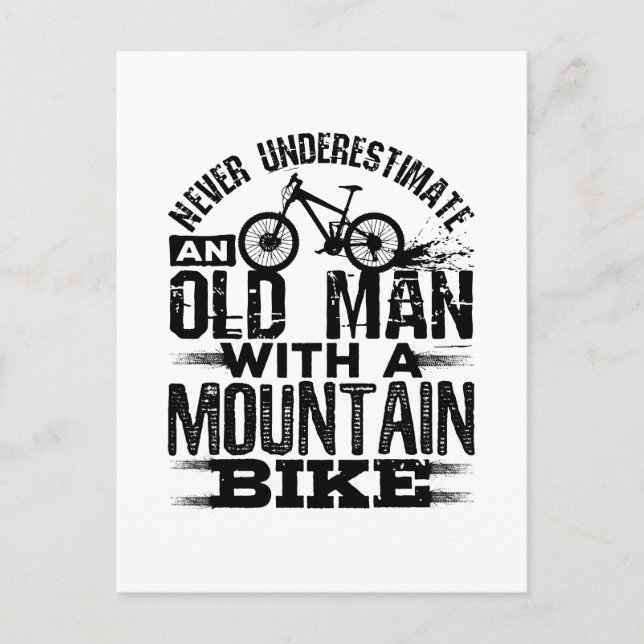 Never Underestimate An Old Man with Mountain Bike Postcard (Front)