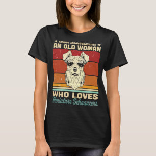 Never Underestimate An Old Woman Who Loves Mini Sc T-Shirt