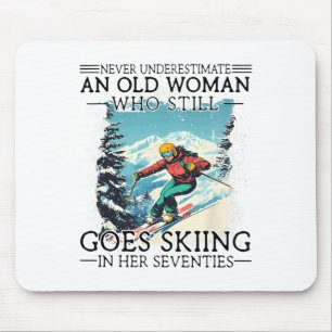 Never Underestimate An Old Woman Who Still Goes Sk Mouse Mat